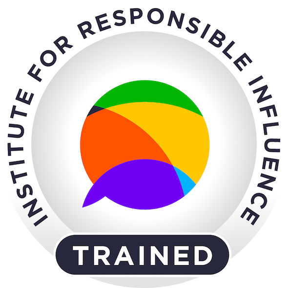 Institute for Responsible Influence - Trained